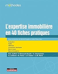 L' expertise immobilière en 40 fiches pratiques