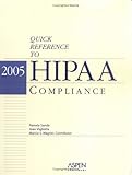 Quick Reference to HIPAA Compliance, Sande, Pamela, 0735553068