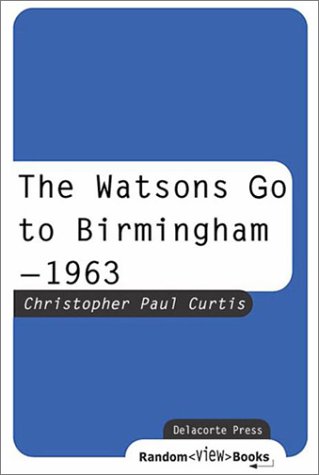 The Watsons Go to Birmingham--1963