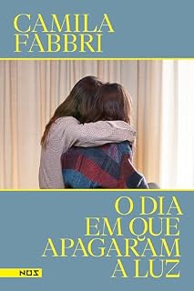 Livro O dia em que apagaram a luz