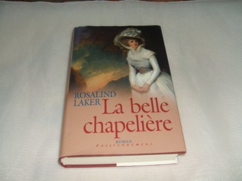 La  belle chapelière