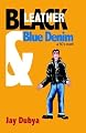 Black Leather and Blue Denim