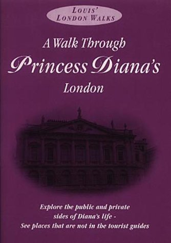 A Walk Through Princess Diana's London