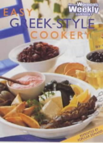Easy Greek-Style Cookery (Australian Womens Weekly)