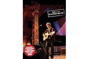 The Swell Season Live From The Artists Den
