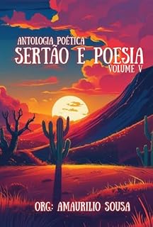 Livro Antologia Poética Sertão E Poesia – Vol. V
