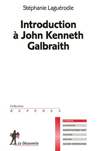 Introduction Ã  John Kenneth Galbraith (French Edition) by (Paperback)