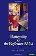 Rationality and the Reflective Mind