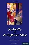 Rationality and the Reflective Mind cover