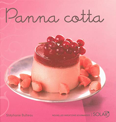 Panna cotta by Stéphanie Bulteau