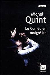 Le  comédien malgré lui