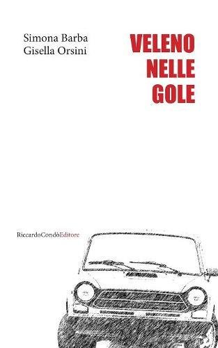 Veleno nelle gole (Italian Edition)