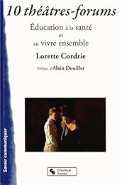 10 théâtres-forums