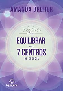 Livro Para Equilibrar os 7 Centros de Energia