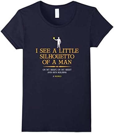 Women's I See A Little Silhouetto Of A Man With Mango T-Shirt XL Navy