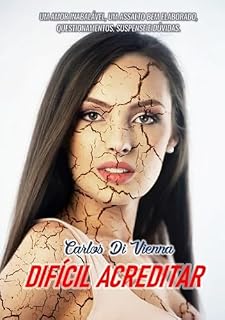 Livro Difícil Acreditar