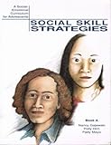 Social Skill Strategies : A Social-Emotional Curriculum for Adolescents, Gajewski, Nancy and Mayo, Patty, 1888222271