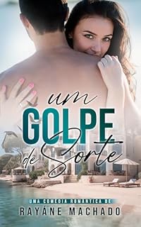 Livro Um golpe de sorte : (O Prefeito e a Professorinha) (Família de Marino Livro 1)