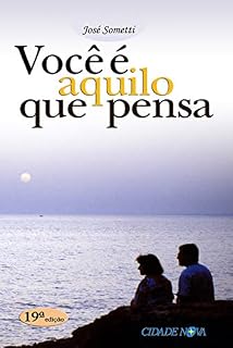 Livro Você é aquilo que pensa