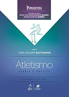 Livro Fundamentos de Educação Física no Ensino Superior - Atletismo - Teoria e Prática