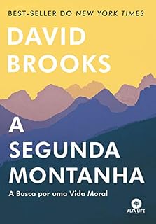 Livro A Segunda Montanha: A Busca Por Uma Vida Moral