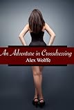 An Adventure in Crossdressing