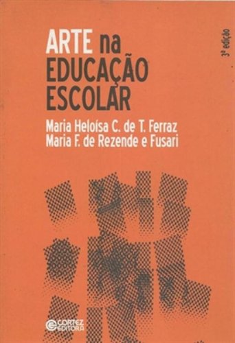 Arte na Educação Escolar PDF Maria F. de Rezende e Fusari