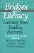 Bridges to Literacy: Learning from Reading Recovery (Social History of Africa (Paperback))
