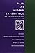 Pain as Human Experience: An Anthropological Perspective (Comparative Studies of Health Systems and Medical Care) (Volume 31)
