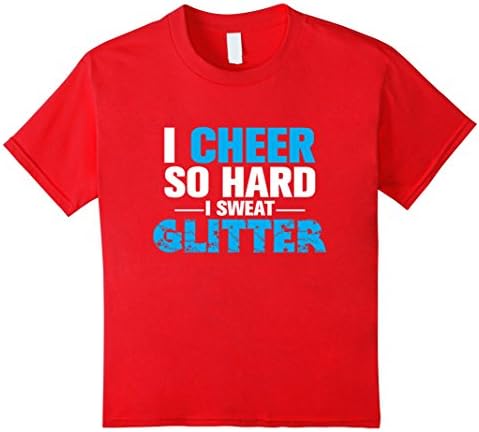 Kids I Cheer So Hard I Sweat Glitter Funny Teen T-Shirt 12 Red