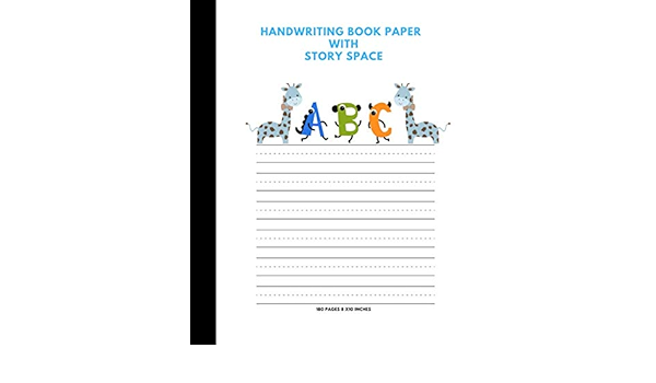 Handwriting Book Paper With Story Space Half Dotted Lined Sheets With Half Space For Creativity Excercise Notebook For Children Pre K To Grade 3 Students 180 Pages 8 X 10 Inches Notebooks Pleiades