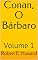 Livro Conan, O Bárbaro: Volume 1
