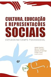 Livro Cultura, educação e representações sociais: Estudos no campo psicossocial