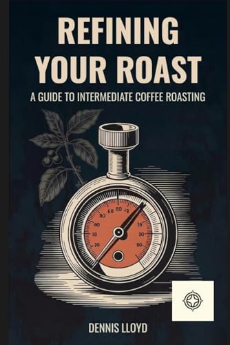 The Coffee Roaster's Companion by Scott Rao (2014-05-04): Scott