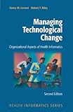 Image de Managing Technological Change: Organizational Aspects of Health Informatics