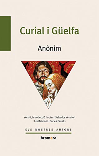 Curial i G&uuml;elfa: 22 (Els Notres Autors)