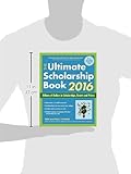 Image de The Ultimate Scholarship Book 2016: Billions of Dollars in Scholarships, Grants and Prizes (Ultimate Scholarship Book: Billions of Dollars in Scholars