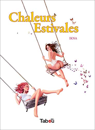 Télécharger Chaleurs estivales (Ikna, Master Tabou) PDF Ebook En Ligne