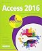 Access 2016 in easy steps primary