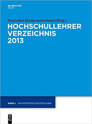 Hochschullehrer Verzeichnis 2013 Band 1 Universitaten Deutschland Amazon De Deutscher Hochschulverband Bucher