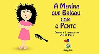 Livro A Menina Que Brigou Com o Pente