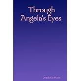 Through Angela's Eyes