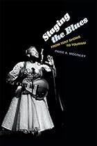 Staging the Blues: From Tent Shows to Tourism
