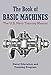 The Book of Basic Machines: The U.S. Navy Training Manual by 