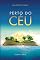 Livro Meditação Diária 2013 - Perto do Céu