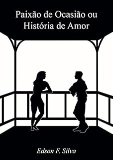 Livro Paixão de Ocasião ou História de Amor