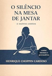 Livro O silêncio na mesa de jantar