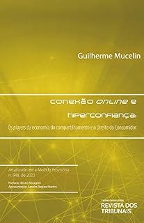 Livro Conexão online e hiperconfiança: os players da economia do compartilhamento e o Direito do Consumidor