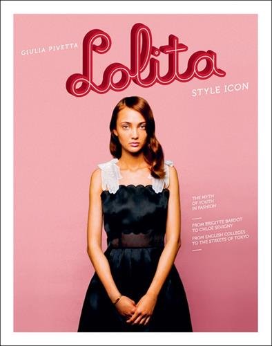 Lolita: Style Icon, The Myth of Youth Fashion