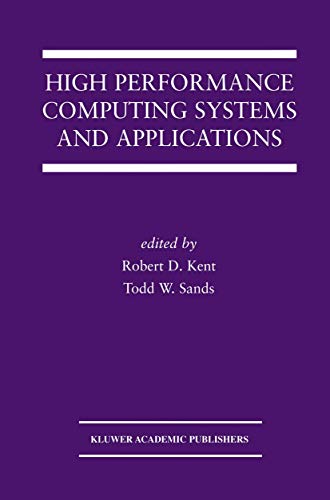 High Performance Computing Systems and Applications (The Springer International…